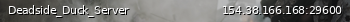 Маленький баннер сервера: Deadside_Duck_Server