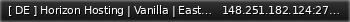 Маленький баннер сервера: [ DE ]  Horizon Hosting  |  Vanilla  |  East Coast |