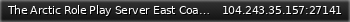 Маленький баннер сервера: The Arctic Role Play Server East Coast USA