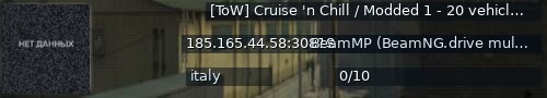 Большой баннер сервера: [ToW] Cruise 'n Chill / Modded 1 - 20 vehicles added and more / [BETA] Zombie Infection (PvP) / Italy / Discord / NO unregistered players allowed / ? AutoMod / read d
