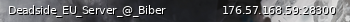 Маленький баннер сервера: Deadside_EU_Server_@_Biber