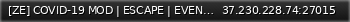 Маленький баннер сервера: [ZE] COVID-19 MOD | ESCAPE | EVENTS | bc18go.ru