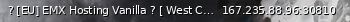 Маленький баннер сервера: ? [EU]  EMX  Hosting Vanilla ? [ West Coast] [ Fast Join |  NoLAG ] Discord: SOON