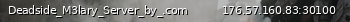 Маленький баннер сервера: Deadside_M3lary_Server_by_.com