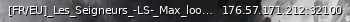 Маленький баннер сервера: [FR/EU]_Les_Seigneurs_-LS-_Max_loot_/_Events_https://discord.gg/7AW9rAvdQW