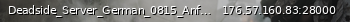 Маленький баннер сервера: Deadside_Server_German_0815_Anfaenger_PvE_4