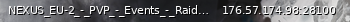 Маленький баннер сервера: NEXUS_EU-2_-_PVP_-_Events_-_Raids_-_3x_Loot_-_discord.gg/nexusdeadside