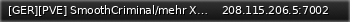 Маленький баннер сервера: [GER][PVE] SmoothCriminal/mehr XP/Cosy-Gamer/Newbies Willkommen