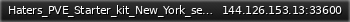 Маленький баннер сервера: Haters_PVE_Starter_kit_New_York_server.