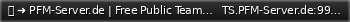 Маленький баннер сервера: ✅ ➜ PFM-Server.de | Free Public TeamSpeak Server | Free Channel