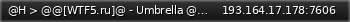 Маленький баннер сервера: @H > @@[WTF5.ru]@ - Umbrella @H[45 lvl] @@LVL @FAN @H<