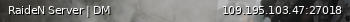 Маленький баннер сервера: RaideN Server | DM