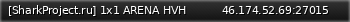 Маленький баннер сервера: [SharkProject.ru] 1x1 ARENA HVH