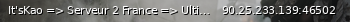 Маленький баннер сервера: It'sKao => Serveur 2 France  => Ultimate Map - OGC Two (map créée par @Online90)