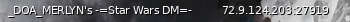 Маленький баннер сервера: _DOA_MERLYN's -=Star Wars DM=-