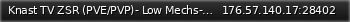 Маленький баннер сервера: Knast TV ZSR (PVE/PVP)- Low Mechs-Welcome/-Daily Packs
