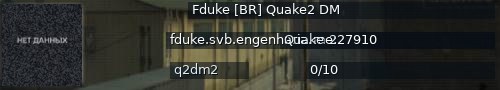 Большой баннер сервера: Fduke [BR] Quake2 DM