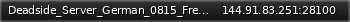 Маленький баннер сервера: Deadside_Server_German_0815_Freund_oder_Feind_PvP_5