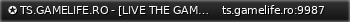 Маленький баннер сервера: ✪ TS.GAMELIFE.RO - [LIVE THE GAME WITH US] ✪