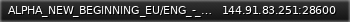 Маленький баннер сервера: ALPHA_NEW_BEGINNING_EU/ENG_-_PVP_-_MAX_LOOT_-_SCHEDULED_RAIDS_-_BEGINNER_FRIENDLY