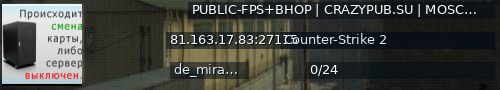 Большой баннер сервера: PUBLIC-FPS+BHOP | CRAZYPUB.SU | MOSCOW