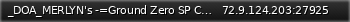 Маленький баннер сервера: _DOA_MERLYN's -=Ground Zero SP COOP=-