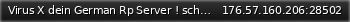 Маленький баннер сервера: Virus X dein German Rp Server ! schreibe deine eigene Story .