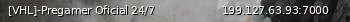 Маленький баннер сервера: [VHL]-Pregamer Oficial 24/7