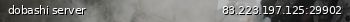Маленький баннер сервера: dobashi server