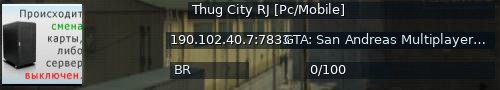 Большой баннер сервера: Thug City RJ [Pc/Mobile]