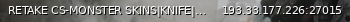Маленький баннер сервера: RETAKE CS-MONSTER SKINS|KNIFE|GLOVES|RANK|RTV