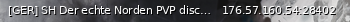 Маленький баннер сервера: [GER] SH Der echte Norden PVP discord.gg/6szfczV6xa