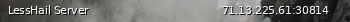 Маленький баннер сервера: LessHail Server