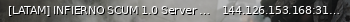 Маленький баннер сервера: [LATAM] INFIERNO SCUM 1.0 Server by .com