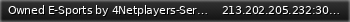 Маленький баннер сервера: Owned E-Sports by 4Netplayers-Servers