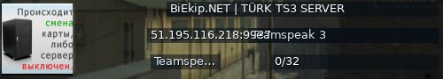 Большой баннер сервера: BiEkip.NET | TÜRK TS3 SERVER