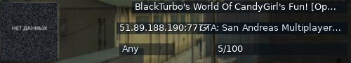 Большой баннер сервера: BlackTurbo's World Of CandyGirl's Fun! [Open.MP]