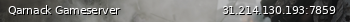Маленький баннер сервера: Qarnack Gameserver