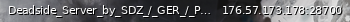 Маленький баннер сервера: Deadside_Server_by_SDZ_/_GER_/_PvP_/_Events