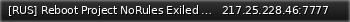 Маленький баннер сервера: [RUS] Reboot Project NoRules Exiled 9.6.0