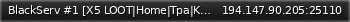 Маленький баннер сервера: BlackServ #1 [X5 LOOT|Home|Tpa|Kits|AirDrop]