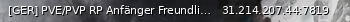 Маленький баннер сервера: [GER] PVE/PVP RP Anfänger Freundlich "Kopfgeld-Kindergarten"