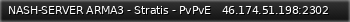 Маленький баннер сервера: NASH-SERVER ARMA3 - Stratis - PvPvE