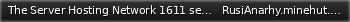 Маленький баннер сервера: The Server Hosting Network   1611 servers running.