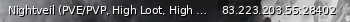 Маленький баннер сервера: Nightveil (PVE/PVP, High Loot, High Skills, No Mechs)