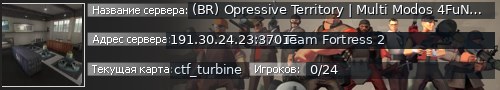 Большой баннер сервера: (BR) Opressive Territory | Multi Modos 4FuN @optr.me