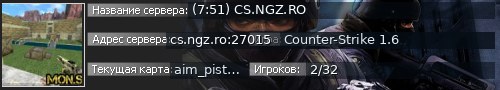 Большой баннер сервера: (7:51) CS.NGZ.RO