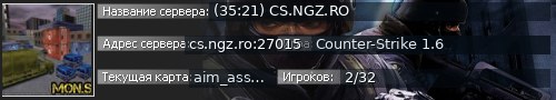 Большой баннер сервера: (35:21) CS.NGZ.RO