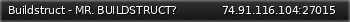 Маленький баннер сервера: Buildstruct - MR. BUILDSTRUCT?