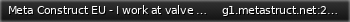 Маленький баннер сервера: Meta Construct EU - I work at valve btw